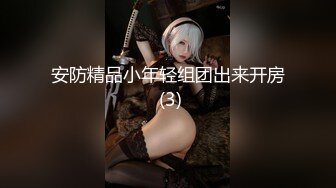 【新片速遞】 ⭐内地新晋90后平面模特⭐极品爆乳女神【白一晗Queen】唯美私拍⭐揉搓双峰极限挑逗