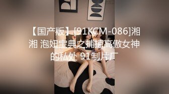 【新速片遞】⭐⭐⭐新加坡华裔爱玩夫妻【KLcouple6699】 12月订阅 第一次与人妖3P[5.6G/MP4/04:06:46]