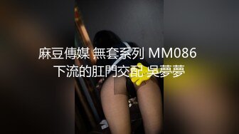 超火反差骚母狗【倌琪】瑜伽巨乳人妻与单男群P被肏怀孕不知谁的种全套完整版