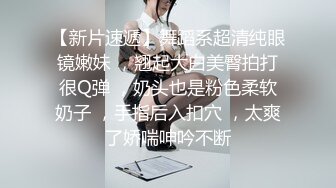 【极品稀_缺性爱泄_密大礼包5】数百位极品反_差母G性爱甄选 极品女神各种乱操内射 完美露脸 丰臀篇 (1)