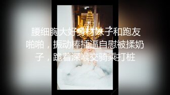 大神潜入医院手持拍摄来医院看病的学生妹、白领、少妇、护士长，满目琳琅各式各样的穴