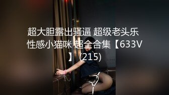 【超顶❤️绿帽大神】91小懒猫✿ 调教母狗校花女友甄选 珍珠骚丁露出取外卖 开肛调教 网吧露出 3P激战极品M属性女友