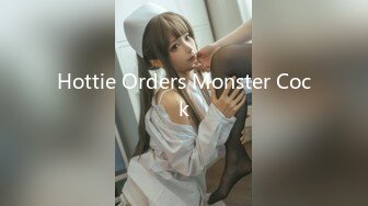 Hottie Orders Monster Cock