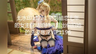 【新片速遞】   嫩模小白兔！极品尤物乖巧美女！吸吮深喉大屌，主动骑乘位插穴，边操边说骚话，娇喘呻吟好听[1.26G/MP4/01:56:15]