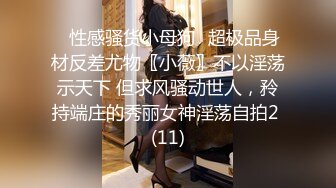 星空无限传媒出品极品素人自制依涵_寂寞女业主引诱实习小哥做爱