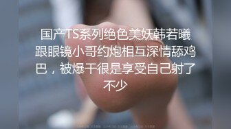 STP27783 最强自拍最美乳神大神AI美乳自拍酥乳大奶女友制服啪啪 女上位顶撞操 狂肏极射尤物一脸淫靡精液 VIP0600