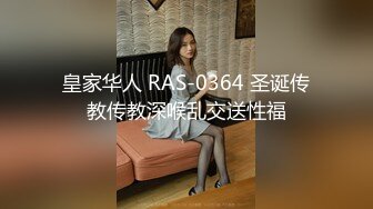 8/7最新 找寻母爱的感觉暴插白臀这姿势真养眼浪叫不止荡妇满足VIP1196