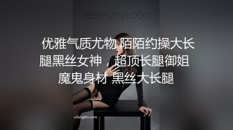 Onlyfans推特网红 极品身材颜值眼镜娘 xreindeers 欲求不满漂亮大奶人妻吃鸡啪啪