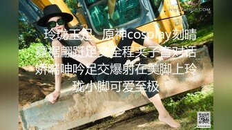 工作室服务全流程记录三-露脸-破处-巨乳-偷情