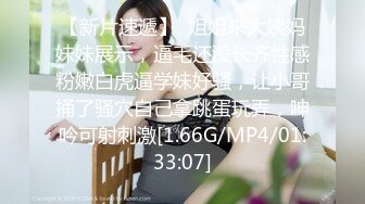 《极品CP魔手外购》大胆坑神潜入商场舞蹈工作室女公厕独占一个坑位隔板缝中连续偸拍 各种小姐姐方便美女脱个精光拉稀 (9)